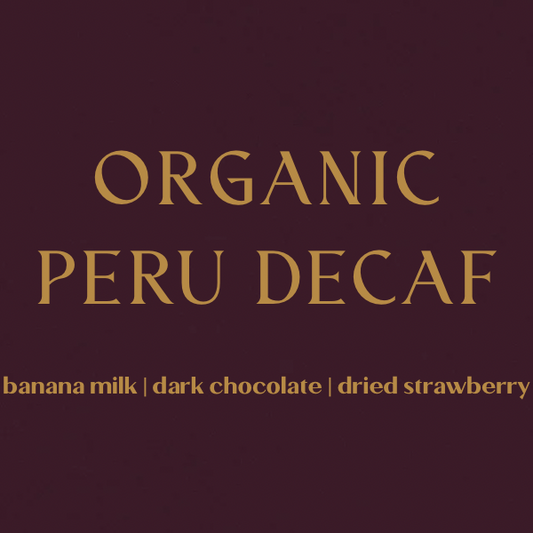Organic Peru Decaf
