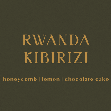 Rwanda Kibirizi - Inheritance Coffee