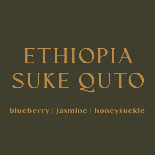 Ethiopia Suke Quto - Inheritance Coffee